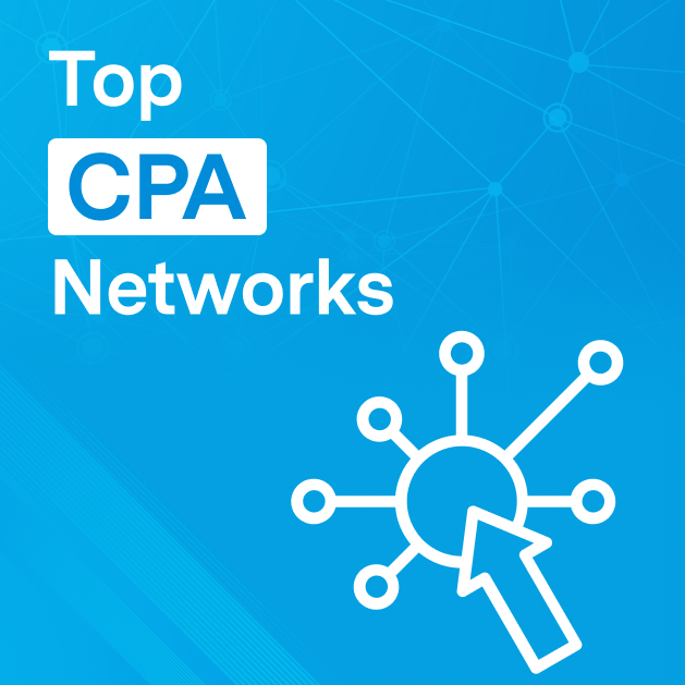 Top 10 CPA Networks in 2026
